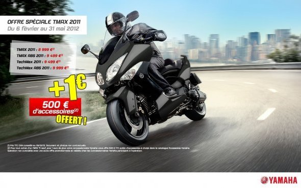 Offre spéciale TMAX 2011 à partir de 119 € TTC par mois